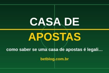 Arte do BetBlog sobre como saber se uma casa de apostas é legalizada